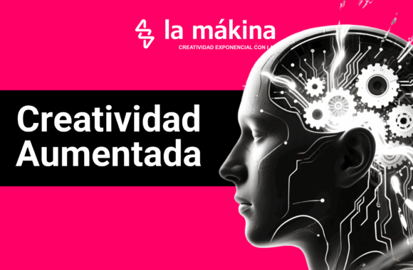 Marketing con Inteligencia Artificial La Mákina - Agencia especializada en Inteligencia Artificial